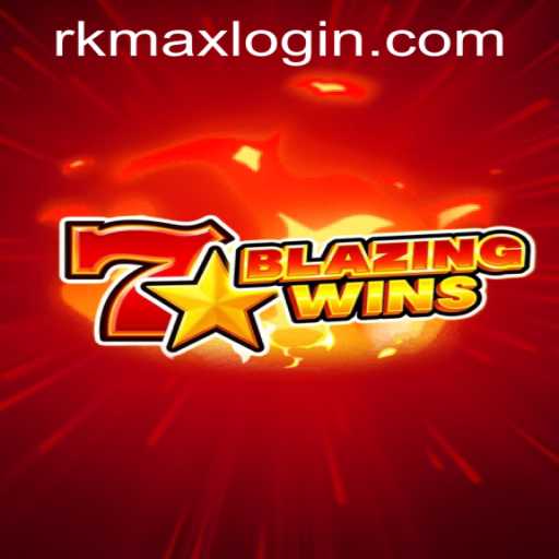 Experience the Thrills of BlazingWins at RK MAX CASINO
