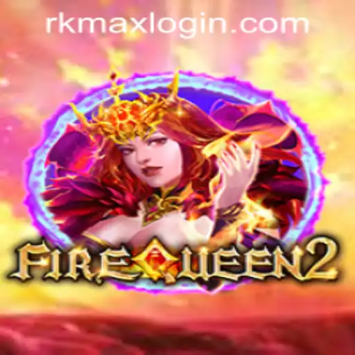 Unleashing the Thrills of FireQueen2 at RK MAX CASINO