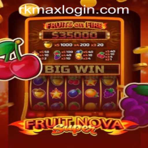 Exploring FruitNovaSuper: The Exciting New Game at RK MAX CASINO