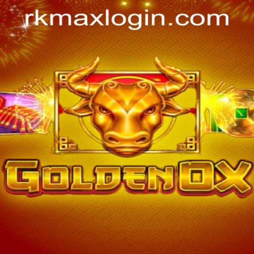 GoldenOx: Unveiling the Excitement of RK MAX CASINO's Latest Sensation