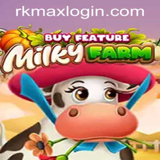Explore the Exciting World of MilkyFarmBuyFeature at RK MAX CASINO