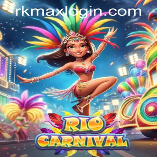 RioCarnival: A Vibrant Experience at RK MAX CASINO