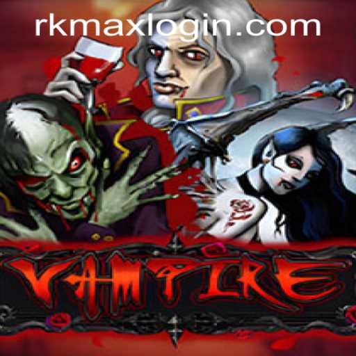 Exploring the Vampire Game at RK MAX CASINO